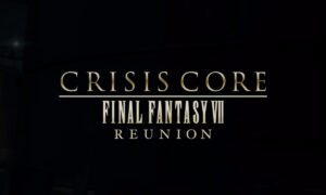 CRISIS CORE –FINAL FANTASY VII– REUNION