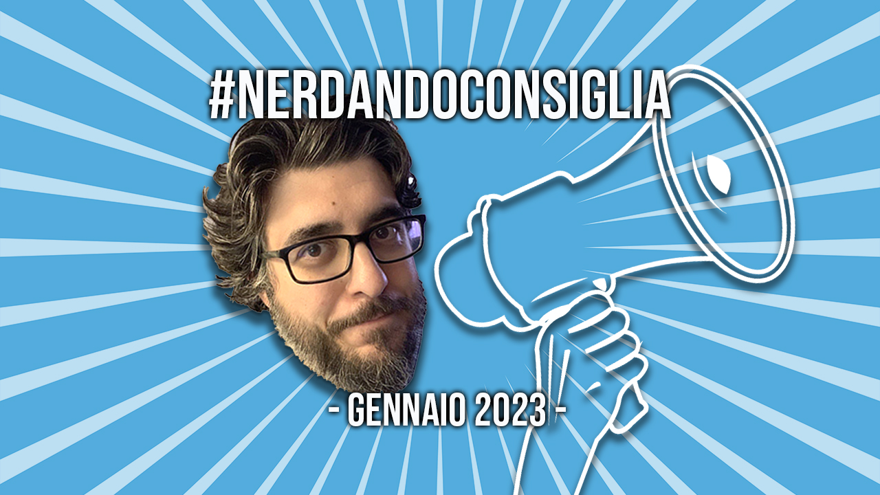 #NerdandoRecommends: 2023 年 1 月 – Nerdando.com
