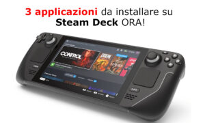 3 applicazioni da installare su Steam Deck ora cover