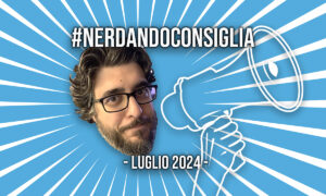 La copertina di Nerdando Consiglia con la foto di Giando