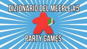 giochi da tavolo party games