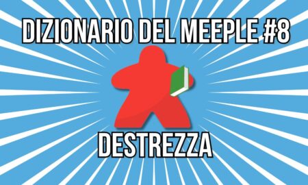 La destrezza nei giochi da tavolo