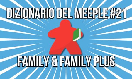 Family e Family Plus dizionario meeple 21