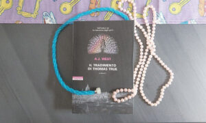 Il tradimento di Thomas True