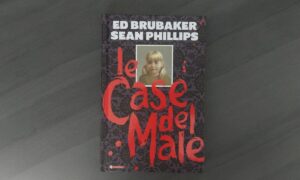 Le case del male