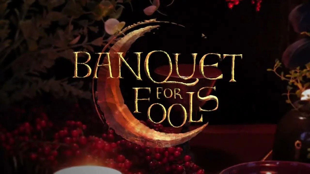 banquet for fools