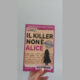 Il killer non è alice